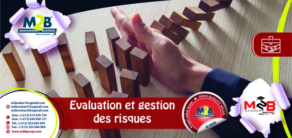Evaluation et gestion des risques