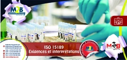 [SFO_B_QHSE_SA_LB_102] ISO 15189 - Exigences et interprétations